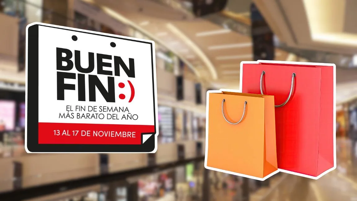 ¿Cuándo es el Buen Fin 2026? Conoce las fechas oficiales y cómo comprar seguro