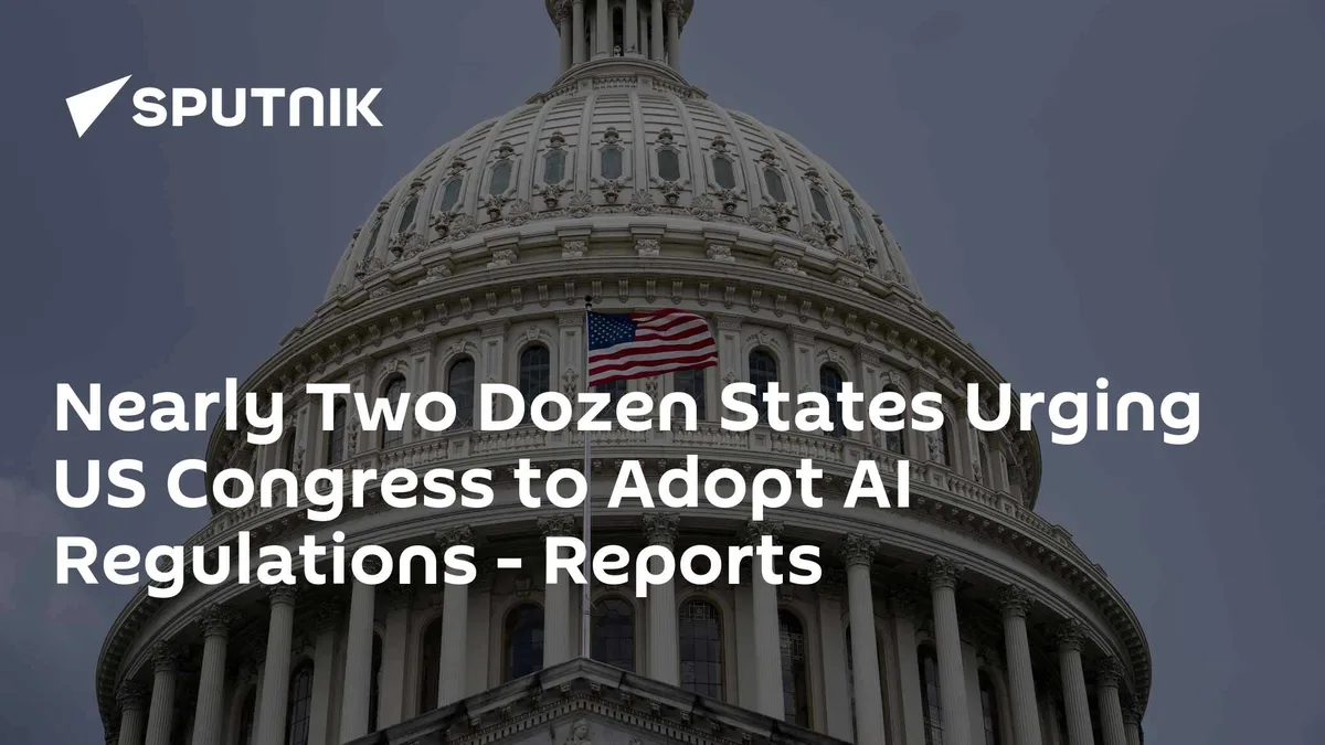 Nearly Two Dozen States Urging US Congress to Adopt AI Regulations - Reports