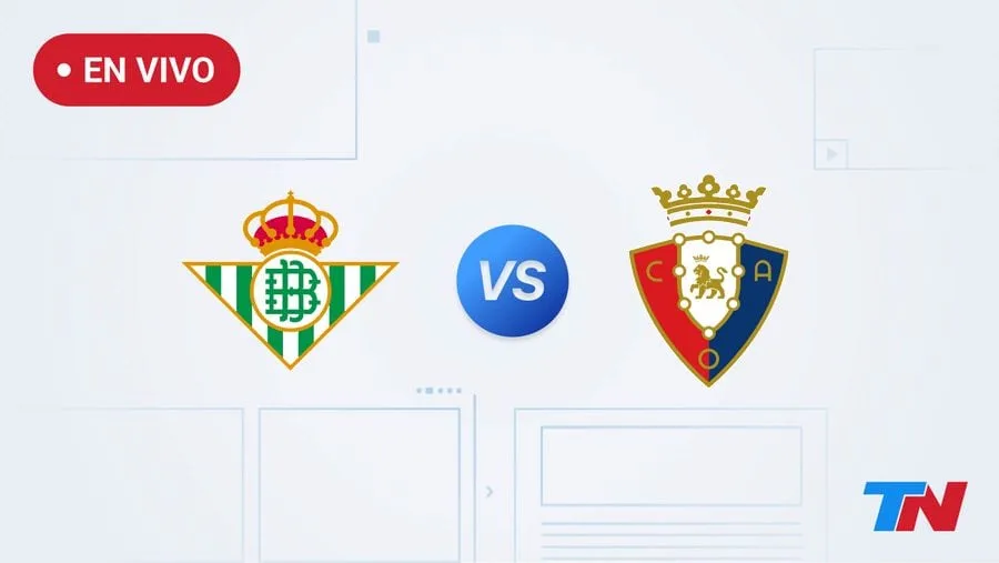 Betis vs Osasuna en vivo por la fecha 8 de La Liga de España: hora, dónde ver y formaciones