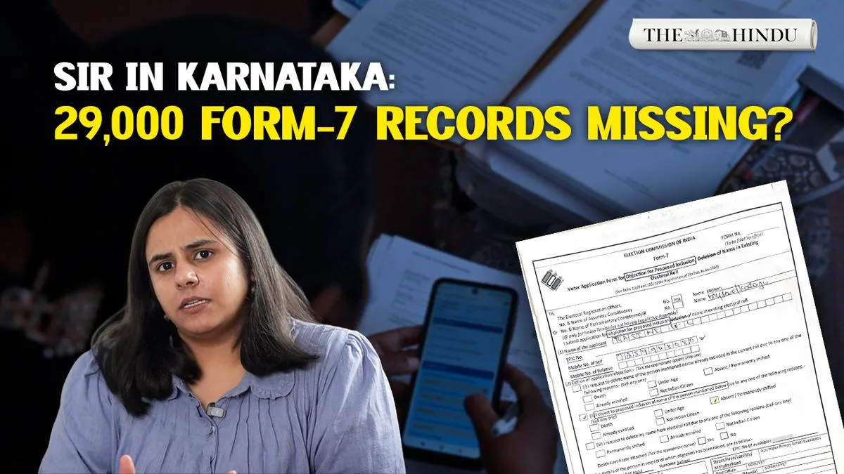 Karnataka SIR: 1.10 Lakh Form-7 applications reported, 29,000 records missing online