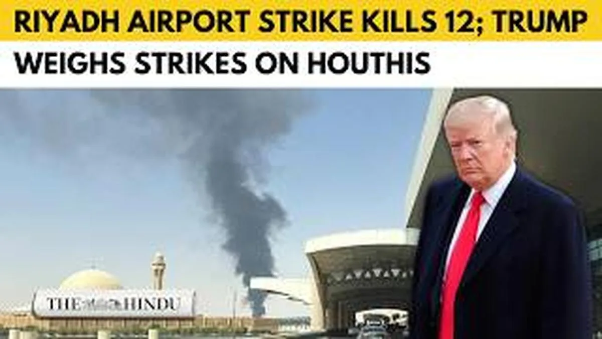 Missile strike at Riyadh airport kills 12, wounds over 300; Trump weighs military action