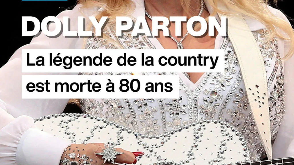La légende de la country Dolly Parton est morte à 80 ans