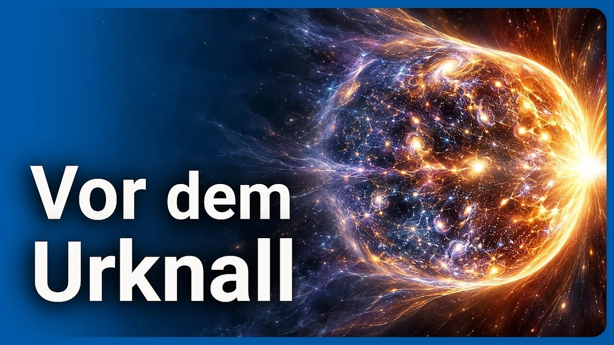 Was war vor dem Urknall?