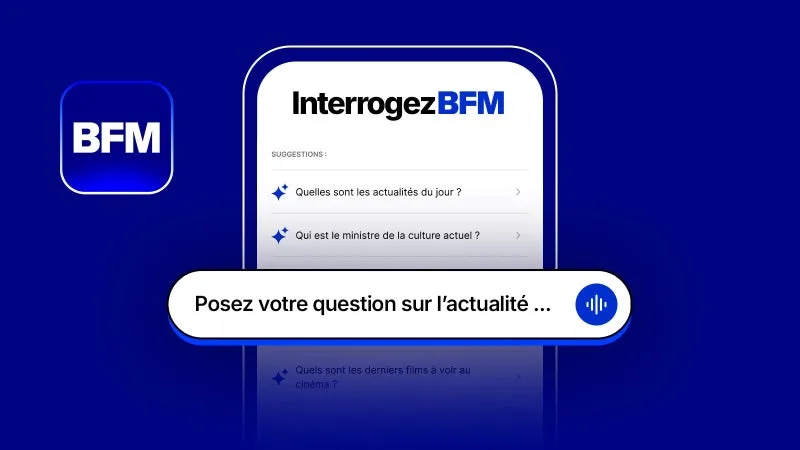 Interrogez BFM: trouvez une réponse rapide à toutes vos questions sur l’actualité dans notre application