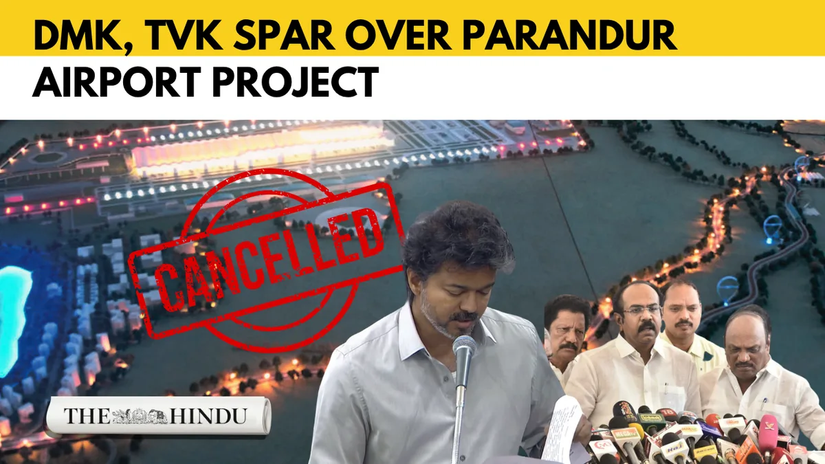 Vijay drops Parandur airport project, fulfils poll promise as DMK questions move