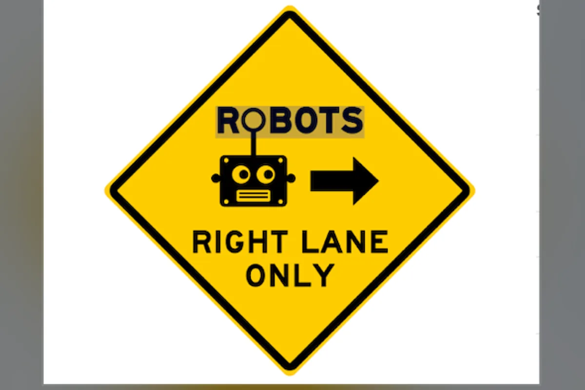 ‘Robots Right Lane Only’ road sign leaves community baffled