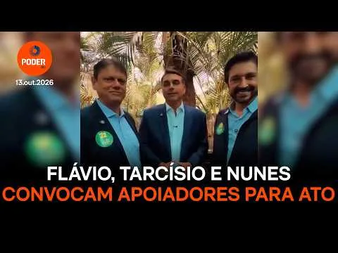 Flávio, Tarcísio e Nunes convocam apoiadores para ato na Paulista