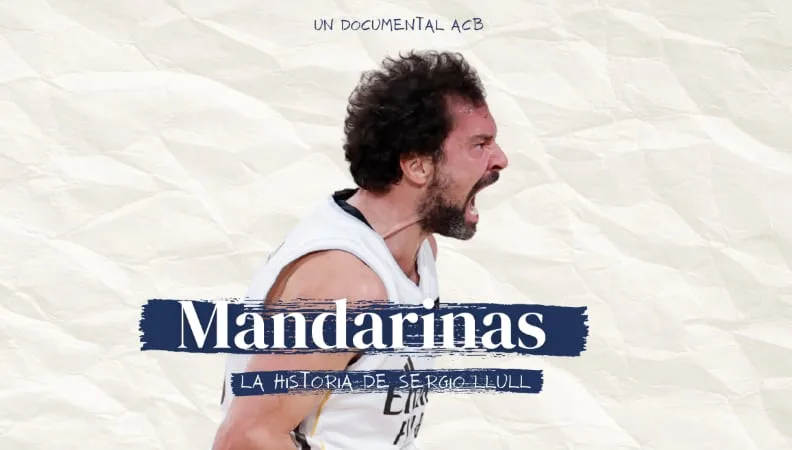 La ACB estrena ‘Mandarinas’, el homenaje a un histórico Sergio Llull