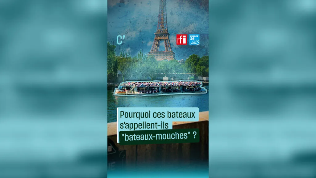 Pourquoi les bateaux-mouches s’appellent-ils… "bateaux-mouches" ?