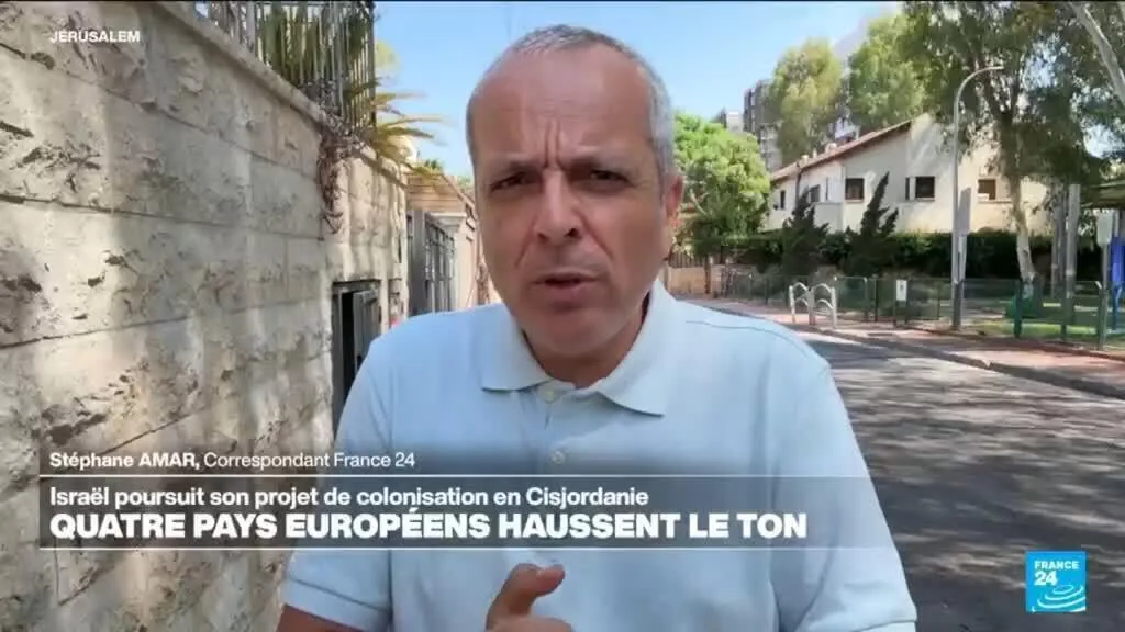 Colonisation israélienne en Cisjordanie : quatre pays européens haussent le ton