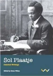 Sol Plaatje’s global legacy, from racial justice to African languages