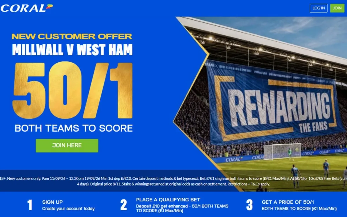 Coral free bet offer: Get 50/1 on both teams to score in Millwall vs West Ham