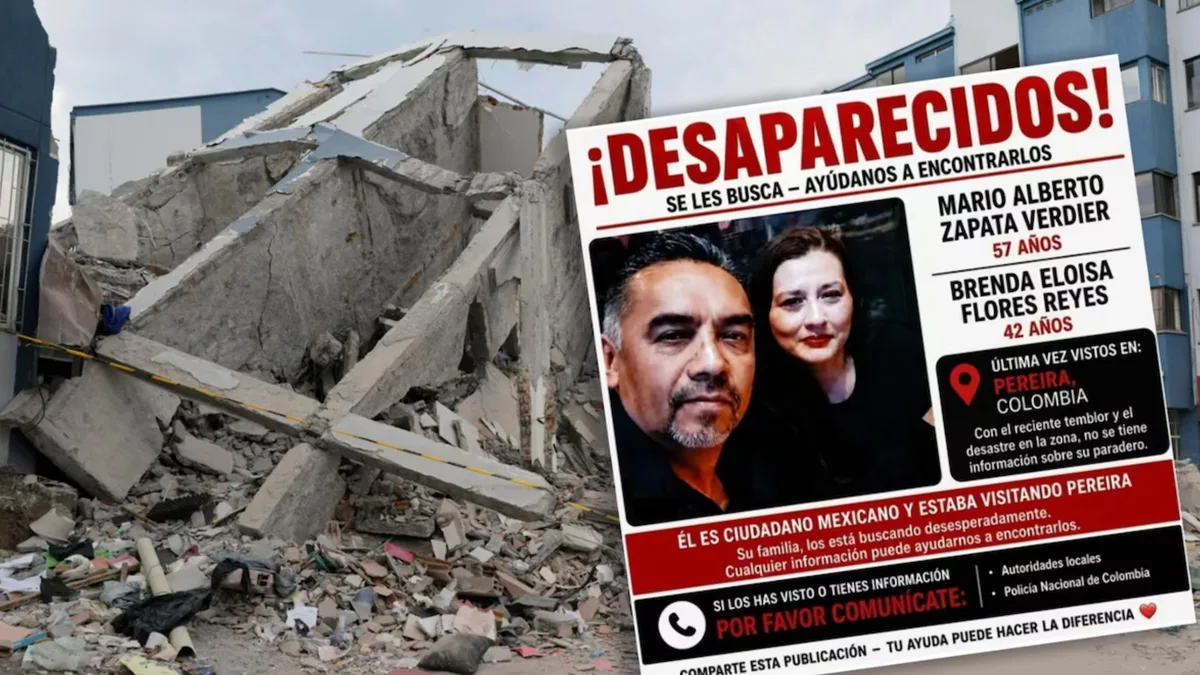 Relaciones Exteriores confirma muerte de pareja de Durango en sismo de Colombia: detalla hallazgo en hotel de Pereira