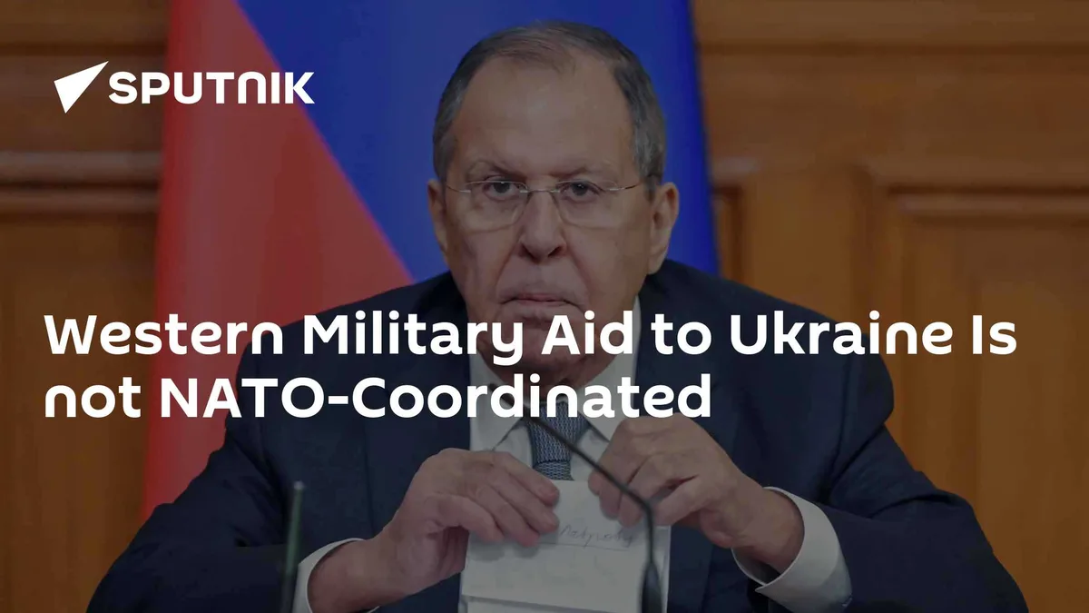 Western Military Aid to Ukraine Is not NATO-Coordinated