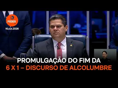 Leia e assista ao discurso de Alcolumbre na promulgação do fim da 6 X 1