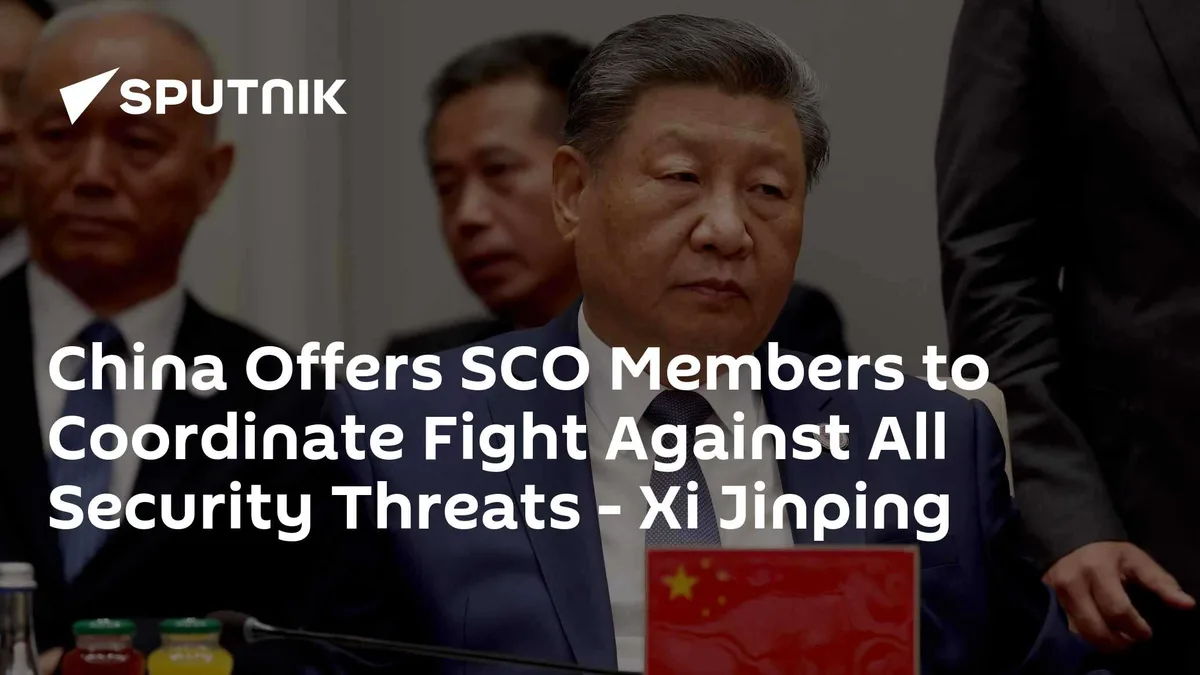 China Invites SCO Partners to Jointly Tackle All Security Threats - Xi