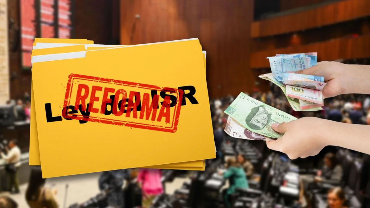 Reforma a la Ley del ISR 2027: Los tres cambios aprobados por diputados que impactarán a las empresas