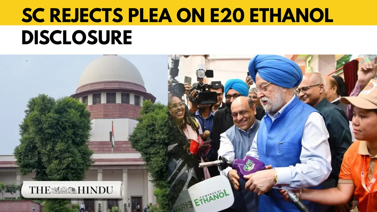 SC refuses plea seeking mandatory E20 ethanol disclosure