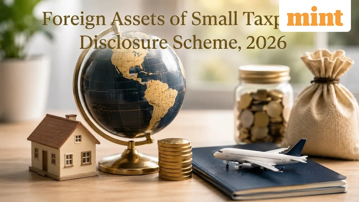 Foreign assets disclosure scheme 2026: Key FAQs on who can apply, what you can declare and how to file