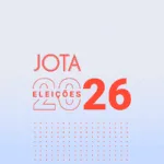 JOTA ultrapassa 6,3 milhões de leitores no dia do primeiro turno das eleições 2026