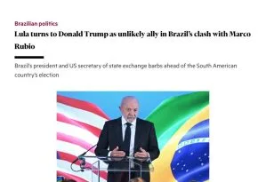 Lula busca Trump como aliado improvável, diz Financial Times