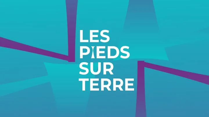 LES PIEDS SUR TERRE, émission du lundi 14 septembre 2026