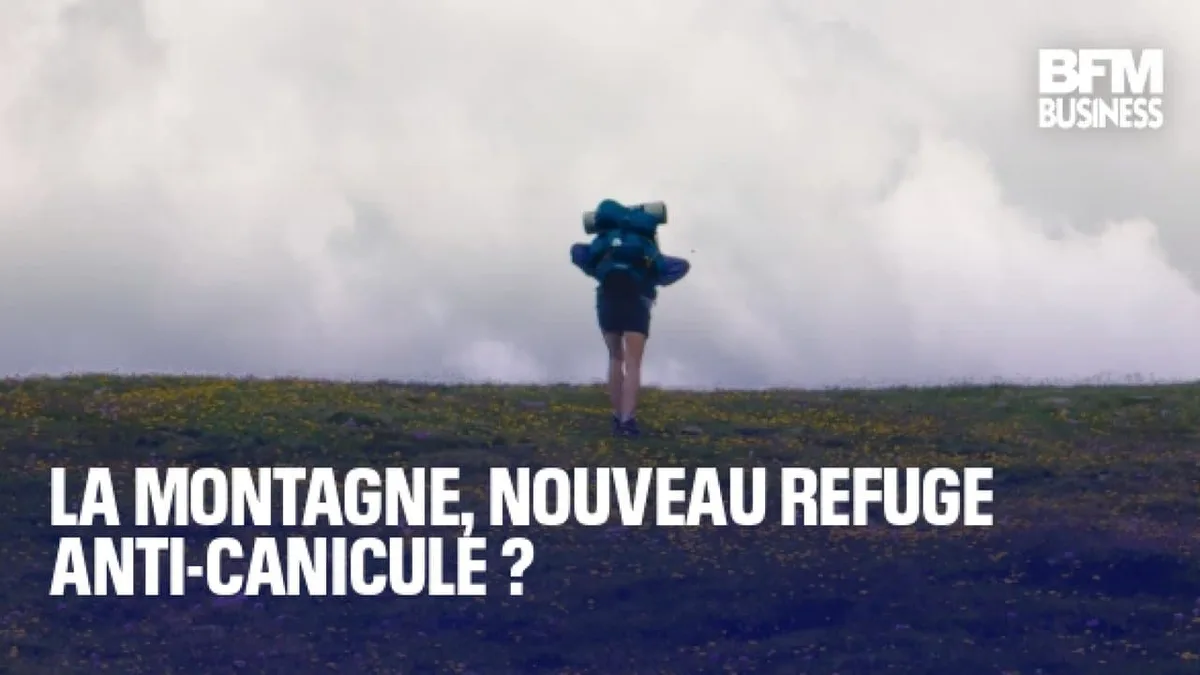 La montagne, nouveau refuge anti-canicule ?