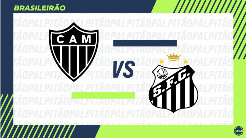 Atlético-MG x Santos: onde assistir, prováveis escalações, desfalques e arbitragem