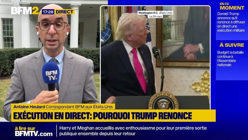 Exécution en direct: "Donald Trump a fait marche arrière, sous la pression de l'opinion publique", explique Antoine Heulard, correspondant BFMTV