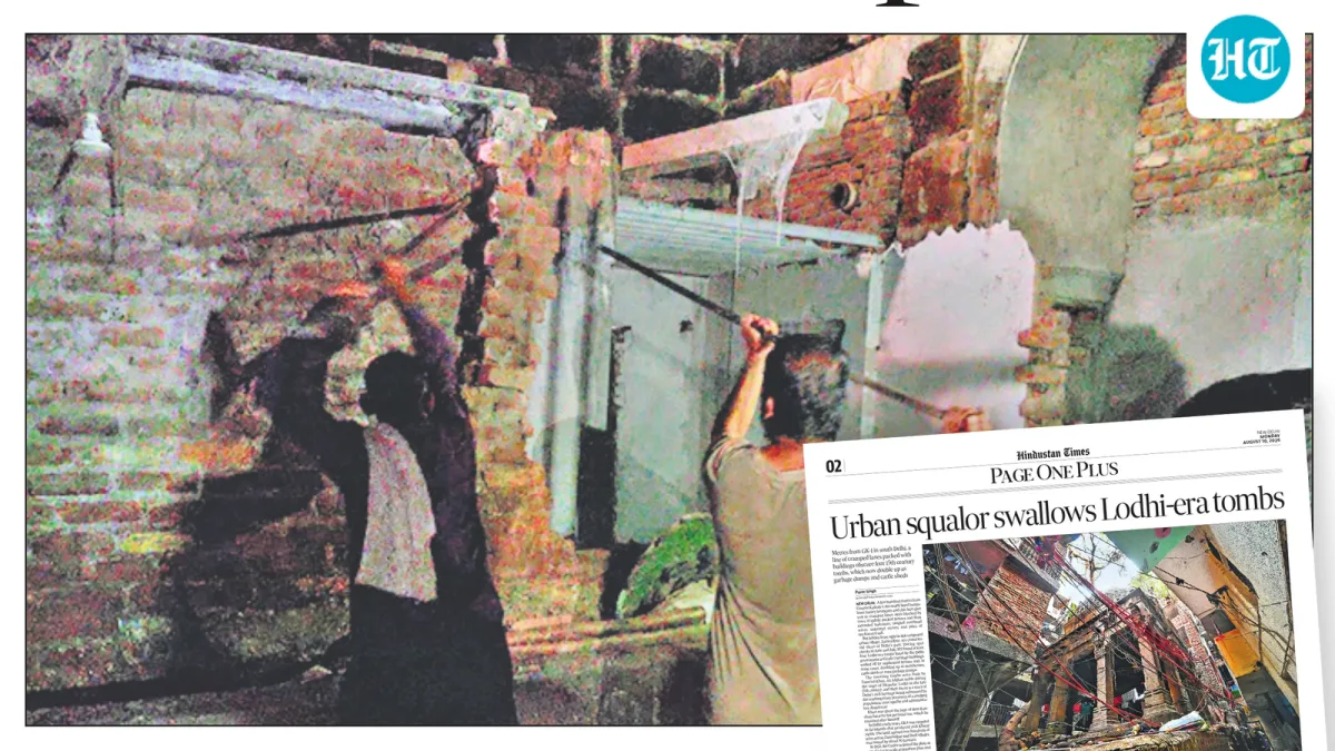 After HT report, Delhi civic body begins removing illegal structures at encroached Zamrudpur monuments