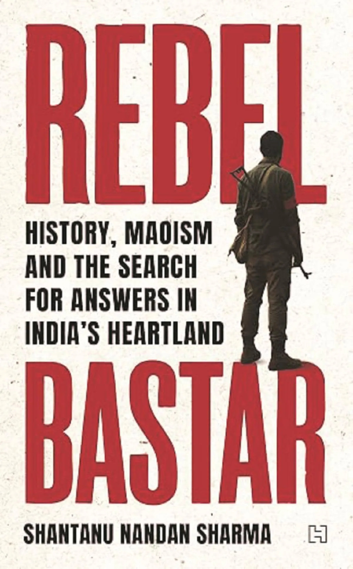The elusive challenge of 'taming' Bastar