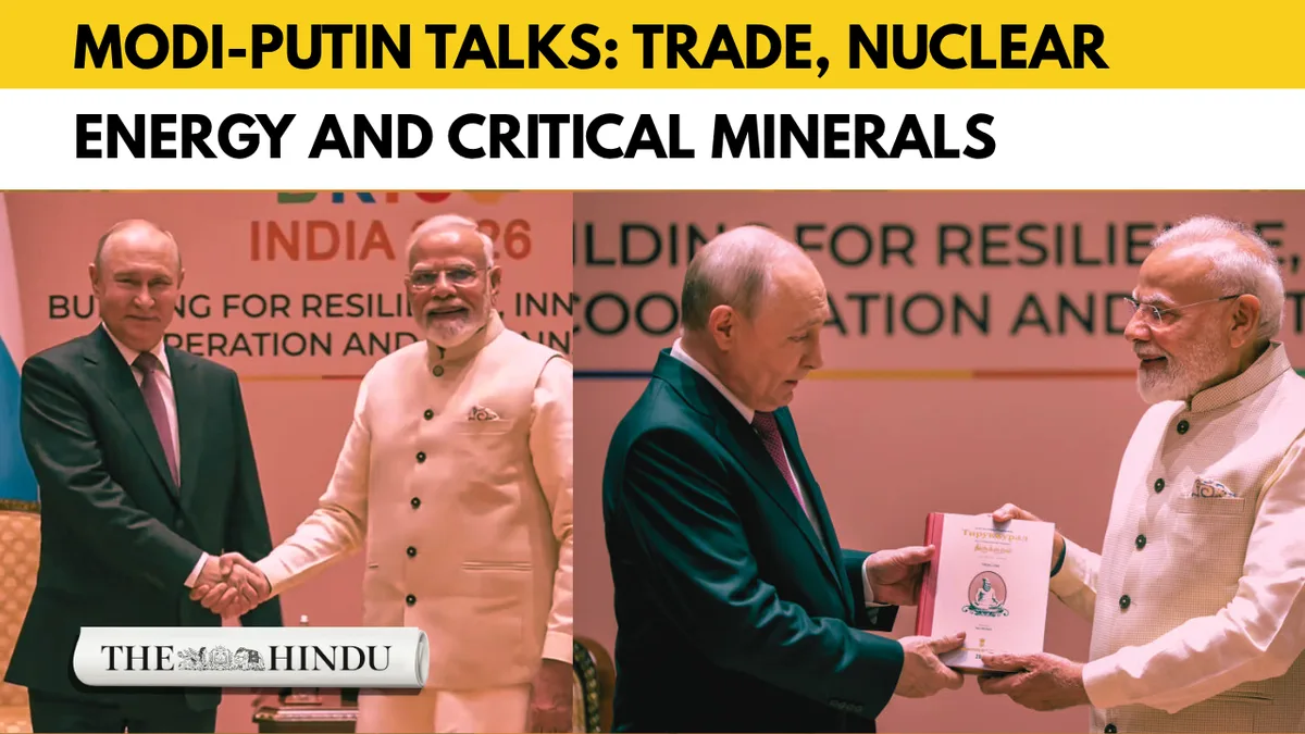 Modi-Putin Talks: Trade, nuclear energy and critical minerals