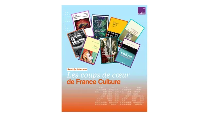 France Culture dévoile ses coups de cœur de la rentrée littéraire 2026