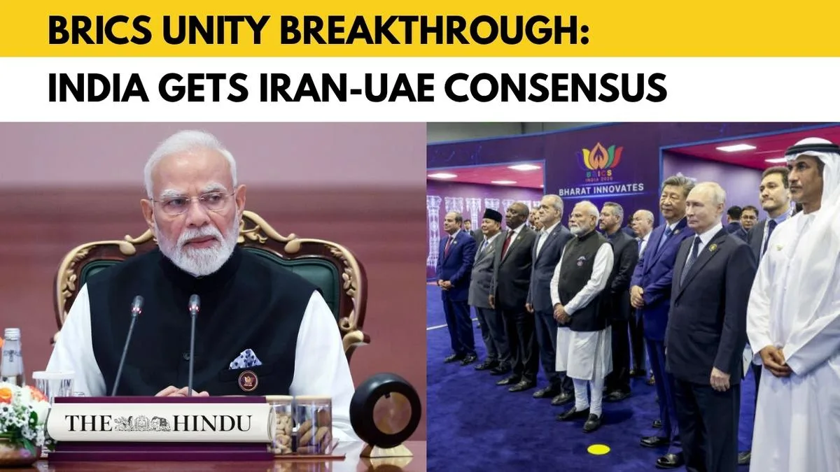 BRICS Declaration adopted: How India bridged Iran-UAE divide