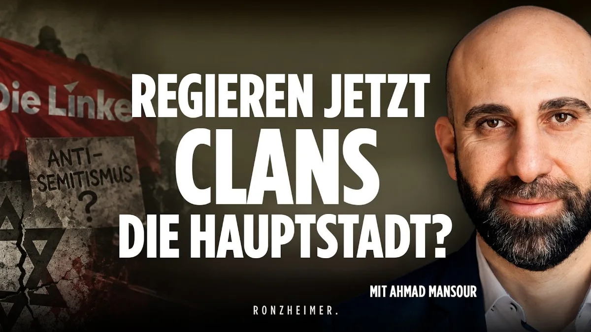 RONZHEIMER - Jetzt kippt die deutsche Hauptstadt. Mit Ahmad Mansour