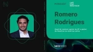 Café com Investidor #138 – Romero Rodrigues, head de venture capital da XP e gestor da Headline na AL