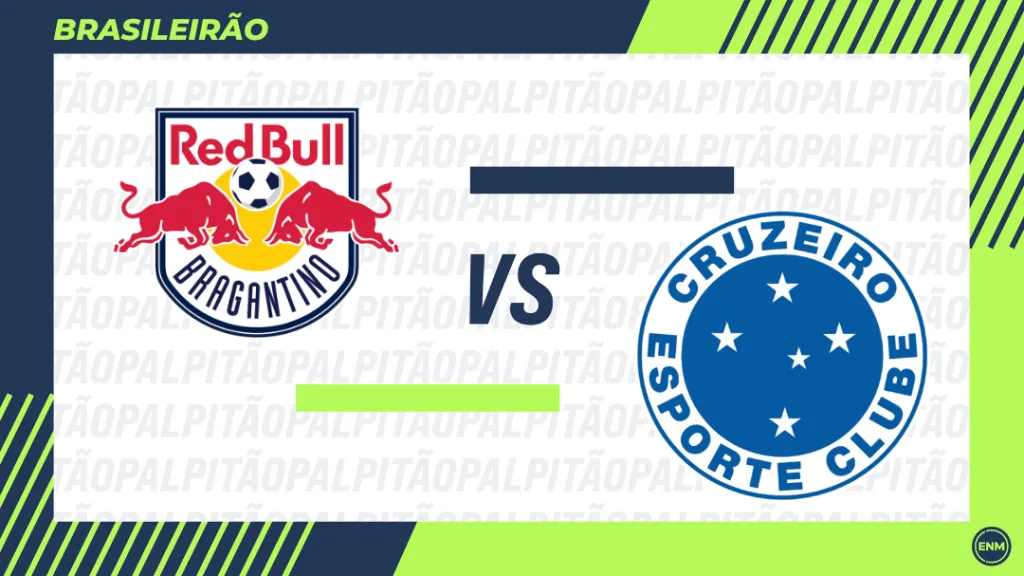 Red Bull Bragantino x Cruzeiro: Escalações, desfalques, retrospecto, onde assistir, arbitragem e palpites