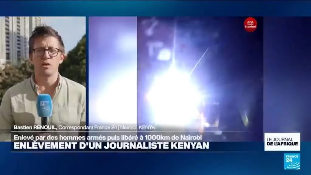 Kenya : un journaliste enlevé par des hommes armés puis libéré à 100km de Nairobi