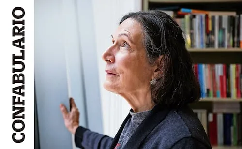 Confabulario; Alma Guillermoprieto: Andanzas de una cronista